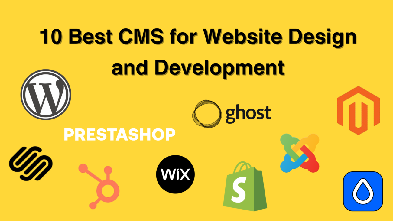 10 Best CMS for Website Design and Development