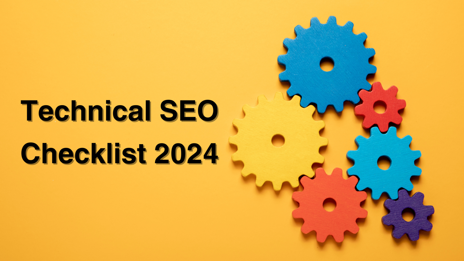 Technical SEO Checklist 2024