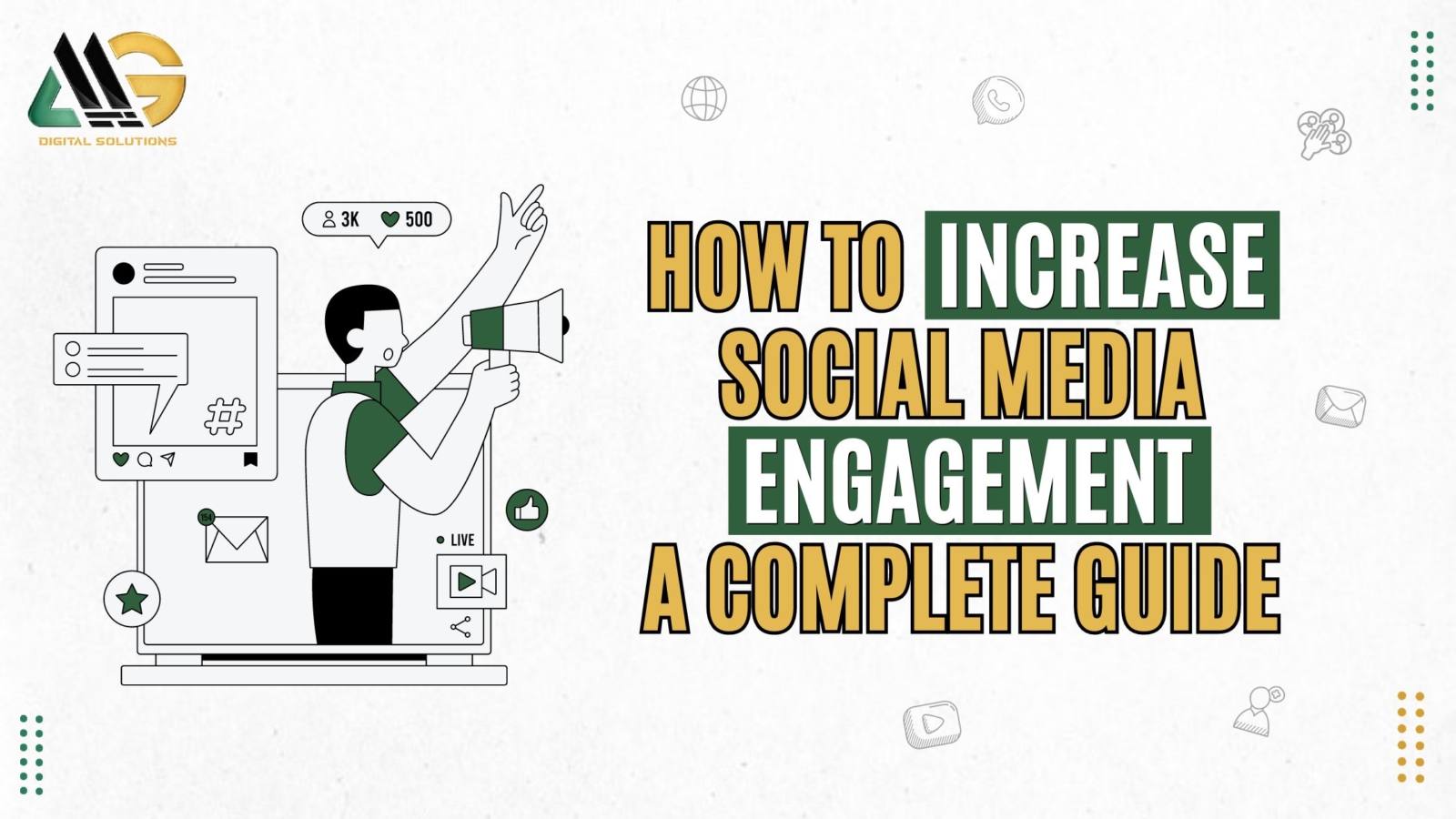 How to Increase Social Media Engagement A Complete Guide