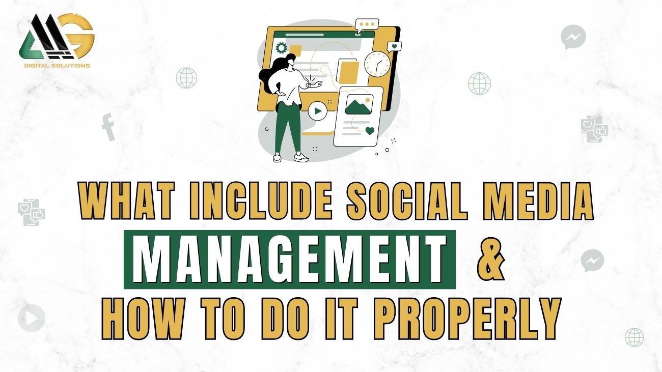 What Social Media Management Includes & How to Do It Properly